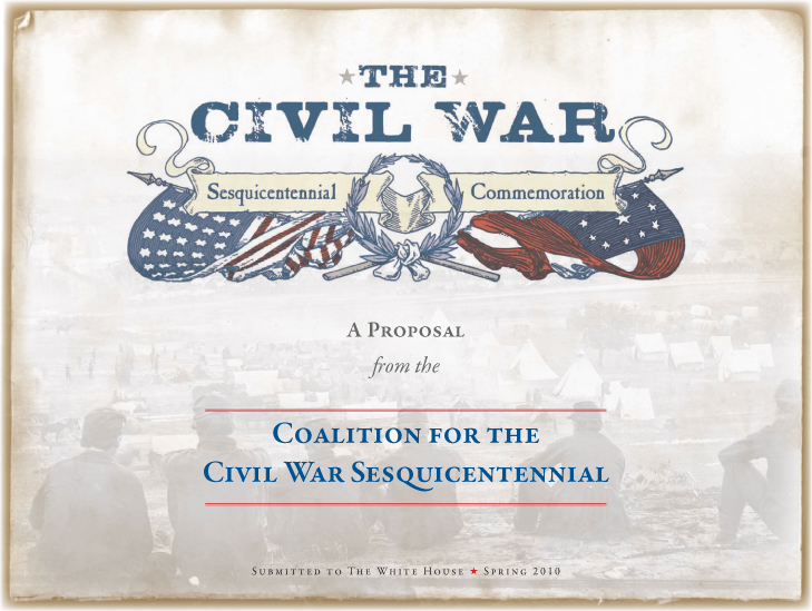 Civil War Sesquicentennial Proposal